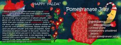 This recipe design for site http://www.theydrawandcook.com Pomegranate Jelly